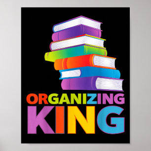 Affiche Citation du roi de l'organisation amusante pour le
