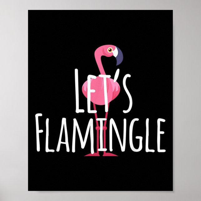 Affiche Citation Flamingle - Graphique Flamant rose mignon (Devant)