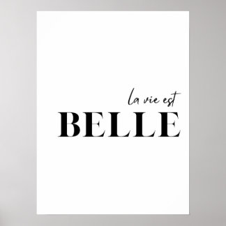 Affiche Citation française "La vie est belle"