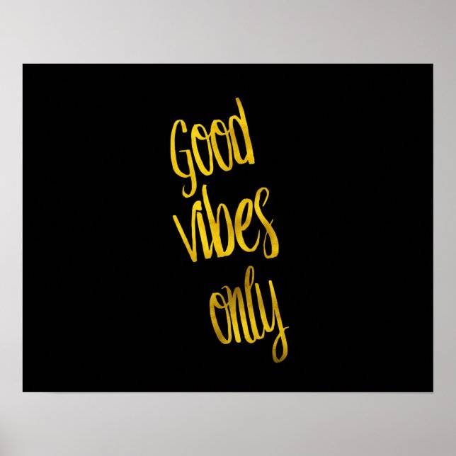 Affiche Citation Good Vibes uniquement Gold Faux Foil Vibe (Devant)