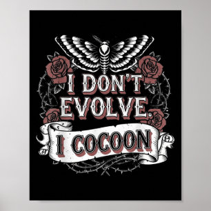 Affiche Citation gothique amusante Je n’évolue pas I Cocoo