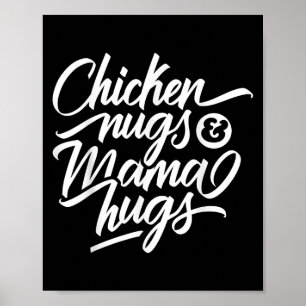 Affiche Citation Graphique cool - Poulets Et Mama Hugs