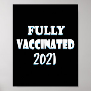 Affiche Citation Graphique Funny Vaccinée Pro Vacciné 2021