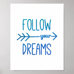 Affiche Citation Inspirante Bleu Turquoise Suivez Vos Rêve