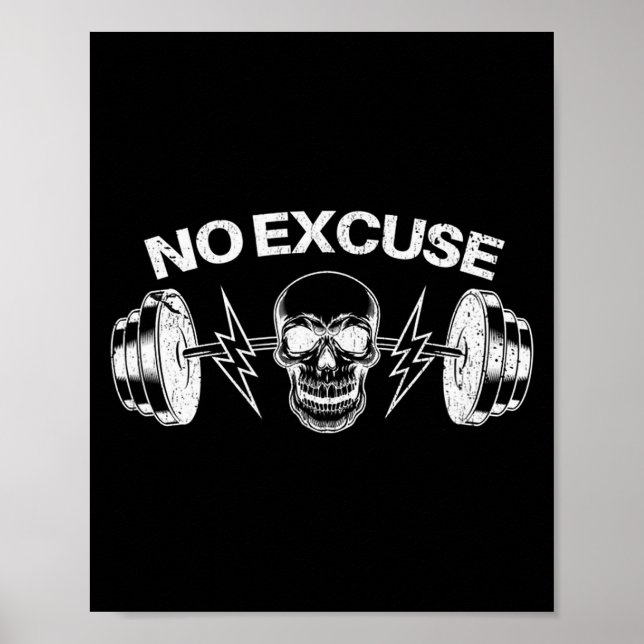 Affiche Citation Inspirante Drôle Sans Excuses Motivation  (Devant)