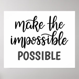 Affiche Citation inspirante rendre impossible