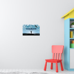 Affiche Citation inspirée du Mahatma Gandhi "Soyez le chan