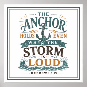 Affiche Citation L'ancre tient à travers la tempête chréti