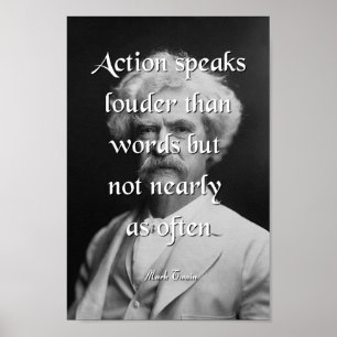 Affiche Citation Mark Twain, Action Speaks