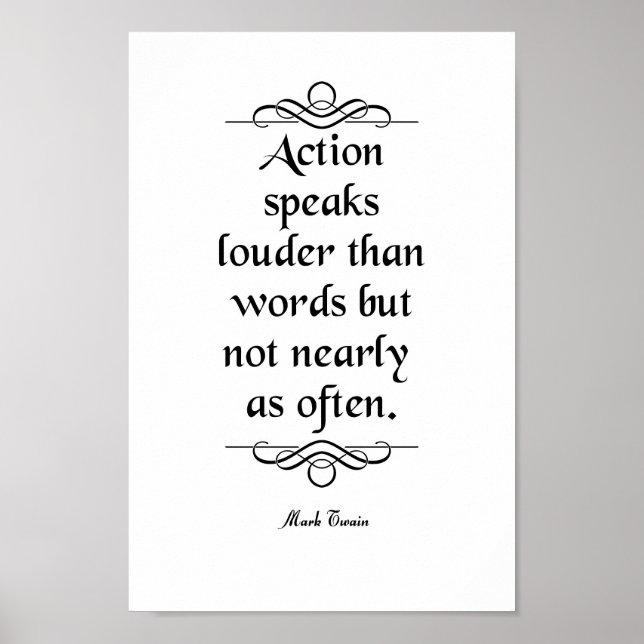 Affiche Citation Mark Twain, Action Speaks (Devant)