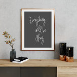 Affiche Citation minimaliste noir blanc<br><div class="desc">Tout Va Bien Se Passer !</div>