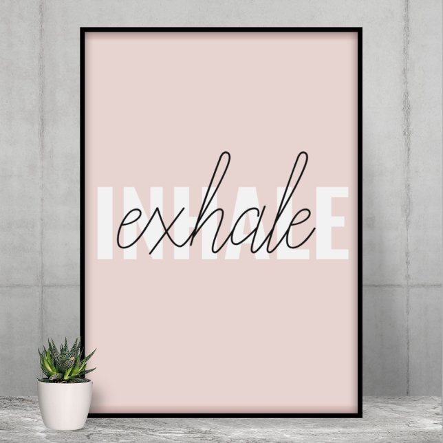 Affiche Citation moderne Pastel Pink Inhale Exhale (Créateur téléchargé)