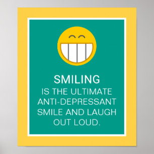 Affiche Citation motivante anti-dépresseur souriante