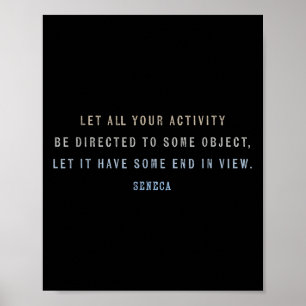 Affiche Citation Motivationnelle De Seneca Sur Le Focus, L