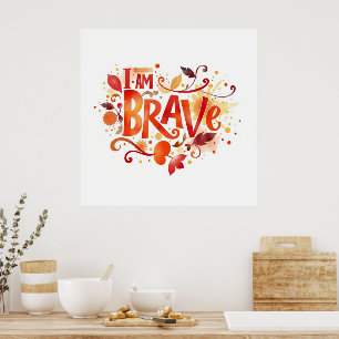 Affiche Citation motivationnelle force et courage