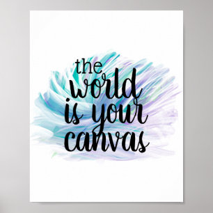 Affiche citation motivationnelle le monde est votre toile
