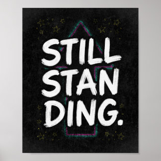 Affiche Citation Motivationnelle Rétro Toujours Debout