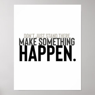 Affiche citation motivationnelle Typographie ne restez pas
