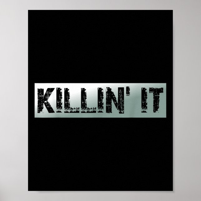 Affiche Citation Motivationnelle Vintage Killin It (Devant)