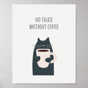Affiche Citation No Talkie Without Coffee