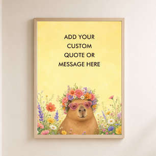 Affiche Citation personnalisée Capybara floral drôle