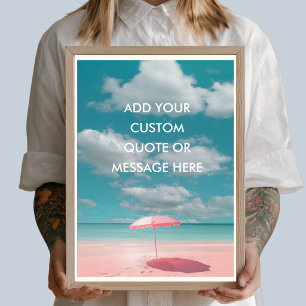 Affiche Citation Personnalisée – Parasol Rose de Plage