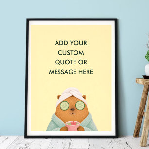 Affiche Citation personnalisée Spa Capybara Animal drôle