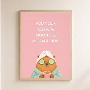 Affiche Citation personnalisée Spa Capybara Drôle Animal