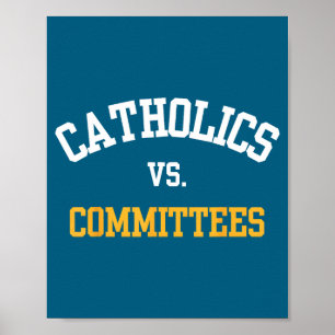 Affiche Citation rétro drôle tendance Catholiques Vs Comit