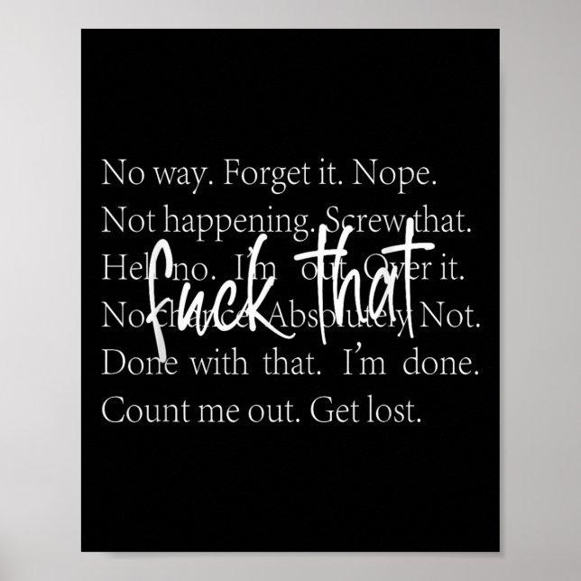 Affiche Citation Sarcastique Drôle Chemise Avec Des Façons (Devant)