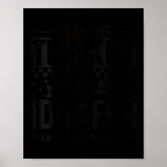 Affiche Citation sarcastique drôle Idgaf de surpenseur de  (Devant)