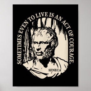 Affiche Citation Seneca Motivationnelle - Courage