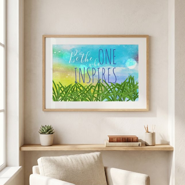 Affiche Citation Soyez Celui Qui Inspire (Créateur téléchargé)