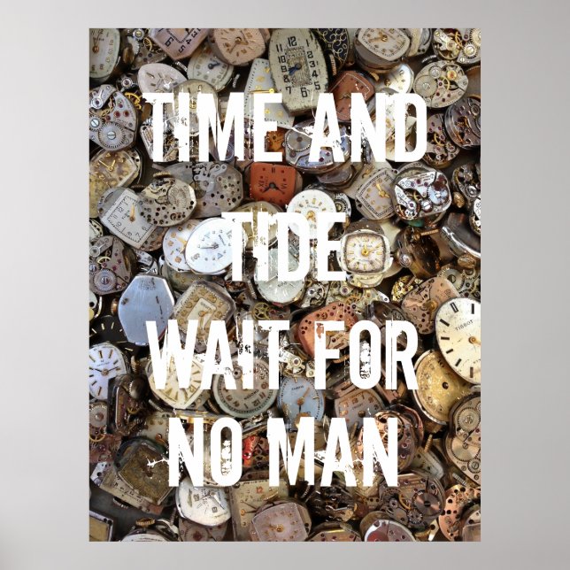 Affiche Citation Temps et Marée n'attendent pas l'homme (Devant)