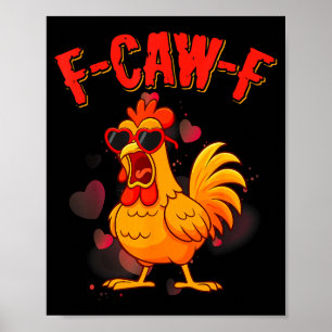 Affiche Citation Valentin d'humour de poulet drôle F-caw-f