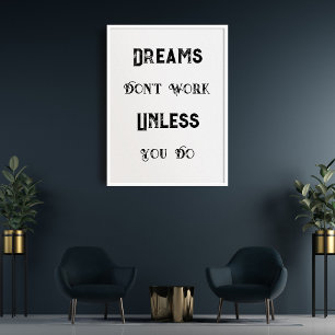 Affiche Citation vintage, les rêves ne fonctionnent pas à