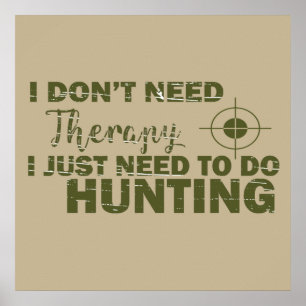 Affiche citations de chasse disant chasseur amant