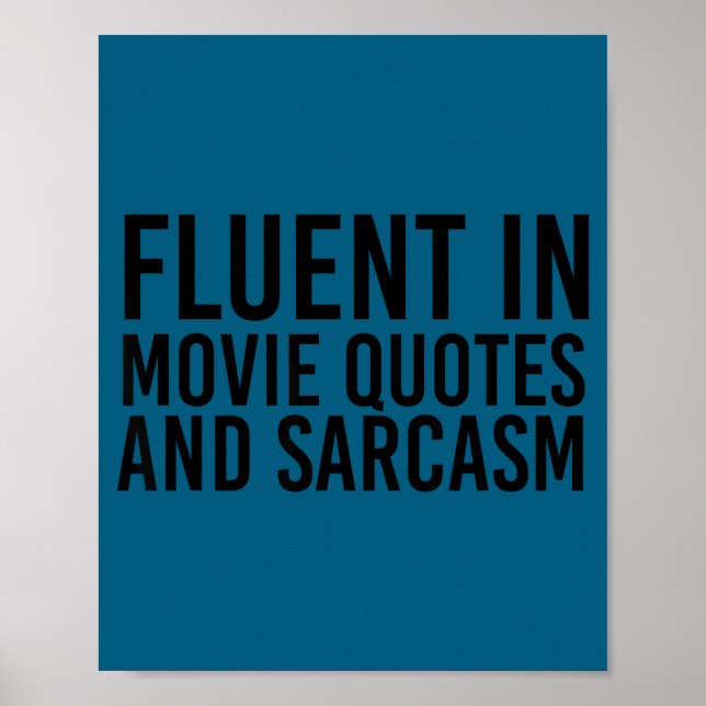 Affiche Citations de Films Fluides et T-Shirt de Sarcasme  (Devant)