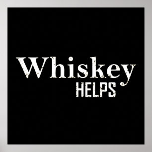 Affiche Citations drôles de boissons alcoolisées au whisky