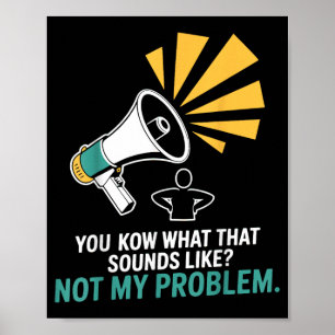 Affiche Citations drôles de dictons stupides sarcastiques 