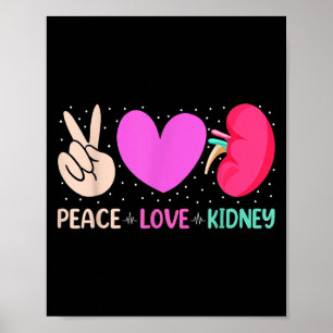 Affiche Citations Infirmière Peace Love Nephrologie du rei