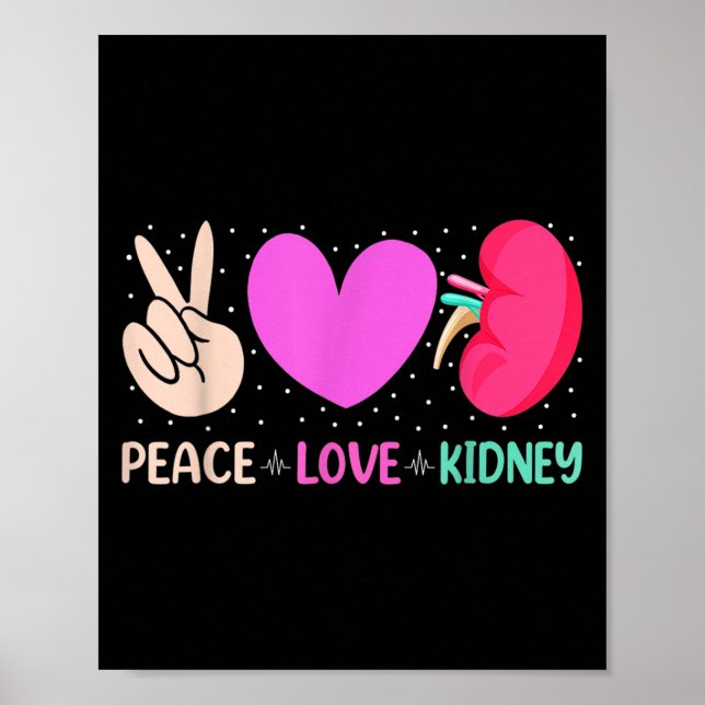 Affiche Citations Infirmière Peace Love Nephrologie du rei (Devant)
