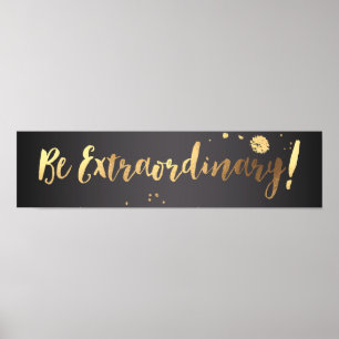 Affiche Citations PixDezines, soyez extraordinaire !