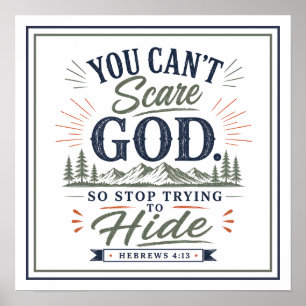 Affiche Citations pour cesser de se cacher de Dieu car on