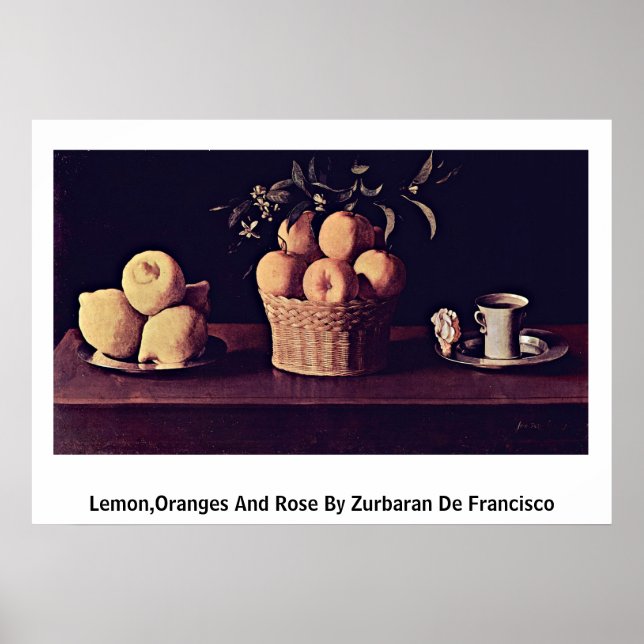 Affiche Citron, Oranges Et Rose De Zurbaran De Francisco (Devant)