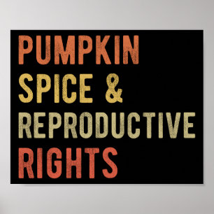 Affiche Citrouille Épicée & Droits Reproductifs I