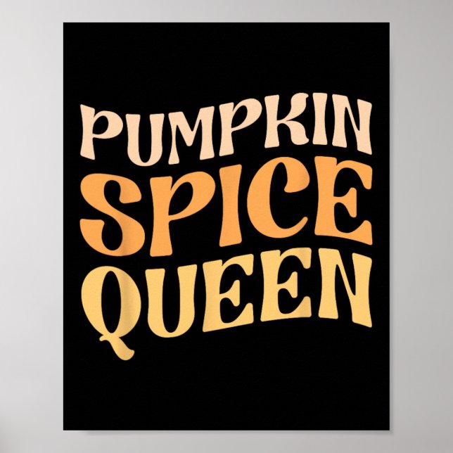 Affiche Citrouille Spice Queen PSL Coffee Lover Retro Fall (Devant)