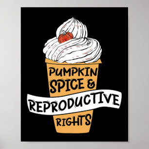 Affiche Citrouille Spice Reproductive Rights Pro Choice Fe