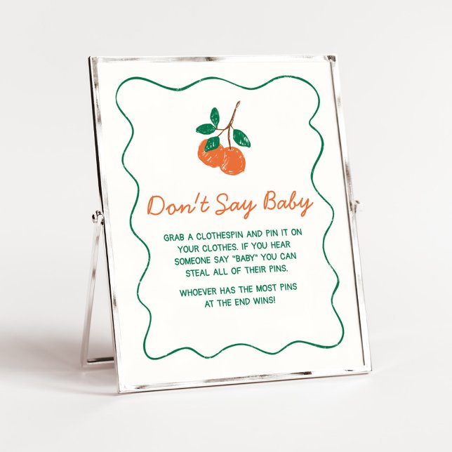 Affiche Citrus Little Cutie Baby shower Ne pas dire bébé (Citrus Little Cutie Baby Shower Don't Say Baby Sign)