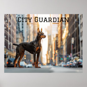 Affiche City Sentinel : Doberman dans la jungle urbaine